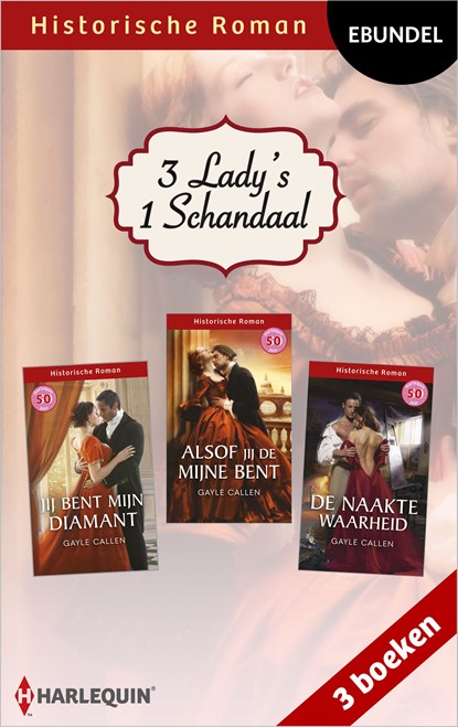 3 lady's, 1 schandaal, Gayle Callen - Ebook - 9789402576719
