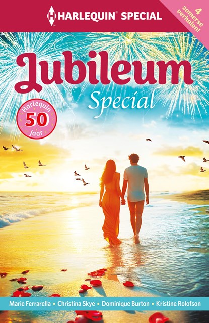 Harlequin Jubileumspecial, Marie Ferrarella ; Christina Skye ; Dominique Burton ; Kristine Rolofson - Ebook - 9789402577440