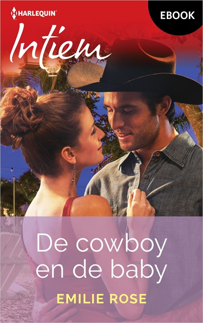 De cowboy en de baby, Emilie Rose - Ebook - 9789402578126