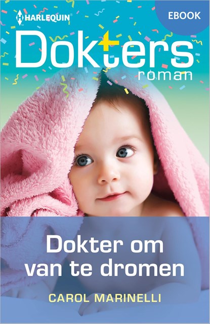 Dokter om van te dromen, Carol Marinelli - Ebook - 9789402578201