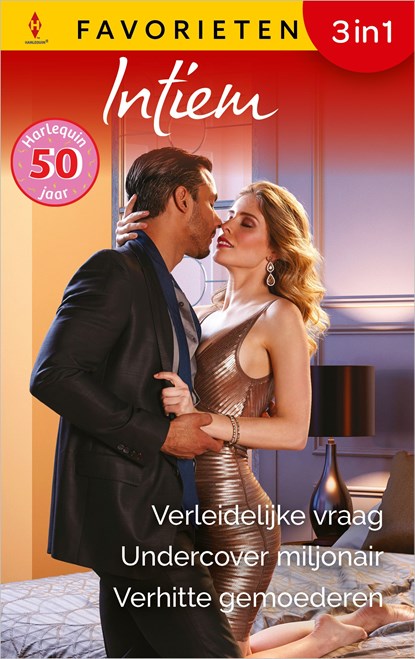 Verleidelijke vraag / Undercover miljonair / Verhitte gemoederen, Kat Cantrell ; Michelle Celmer ; Ann Major - Ebook - 9789402578287