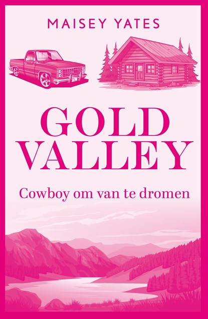 Cowboy om van te dromen, Maisey Yates - Ebook - 9789402578409