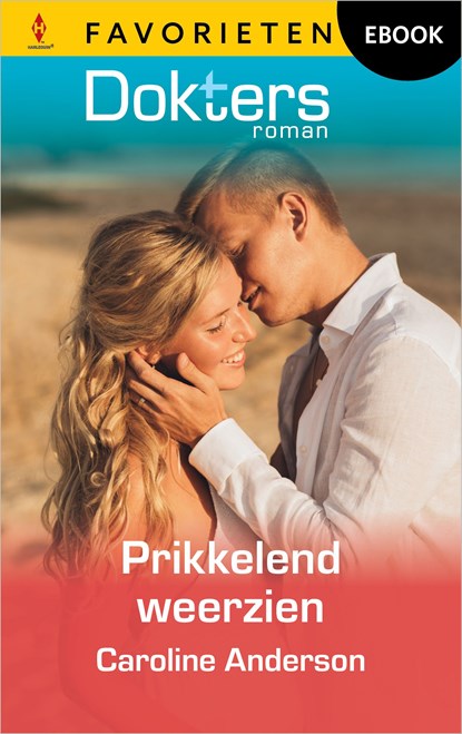Prikkelend weerzien, Caroline Anderson - Ebook - 9789402578799