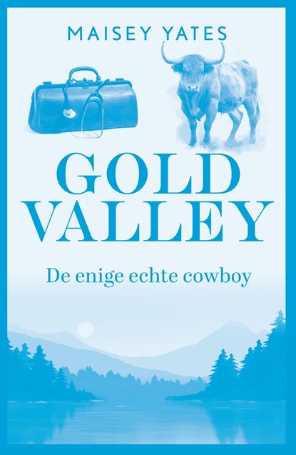 De enige echte cowboy, Maisey Yates - Ebook - 9789402578850