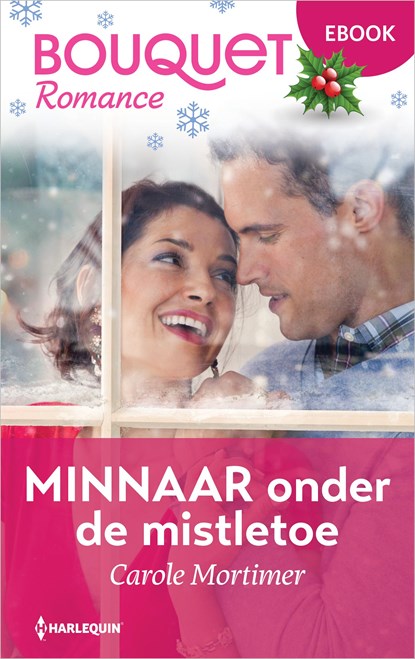Minnaar onder de mistletoe, Carole Mortimer - Ebook - 9789402581539