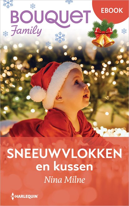 Sneeuwvlokken en kussen, Nina Milne - Ebook - 9789402581553
