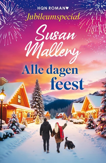 Alle dagen feest, Susan Mallery - Ebook - 9789402581669