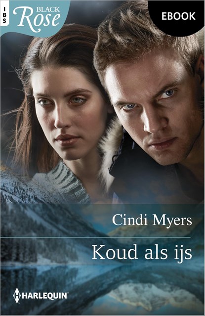 Koud als ijs, Cindi Myers - Ebook - 9789402581973