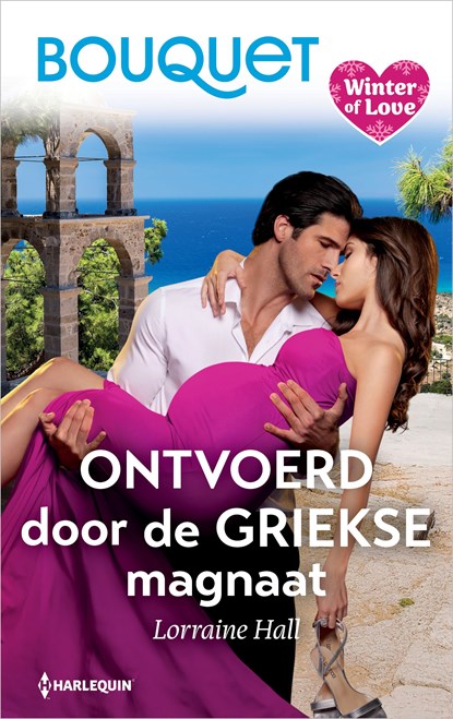 Ontvoerd door de Griekse magnaat, Lorraine Hall - Ebook - 9789402582895