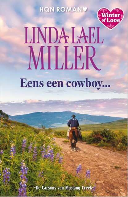 Eens een cowboy..., Linda Lael Miller - Ebook - 9789402583144