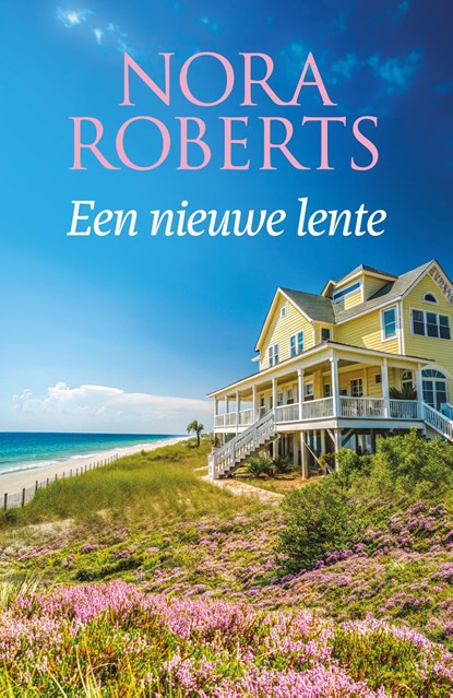 Een nieuwe lente, Nora Roberts - Ebook - 9789402583632