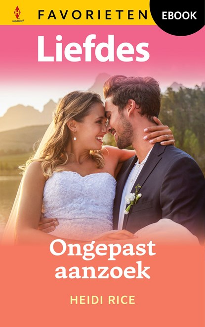 Ongepast aanzoek, Heidi Rice - Ebook - 9789402584288