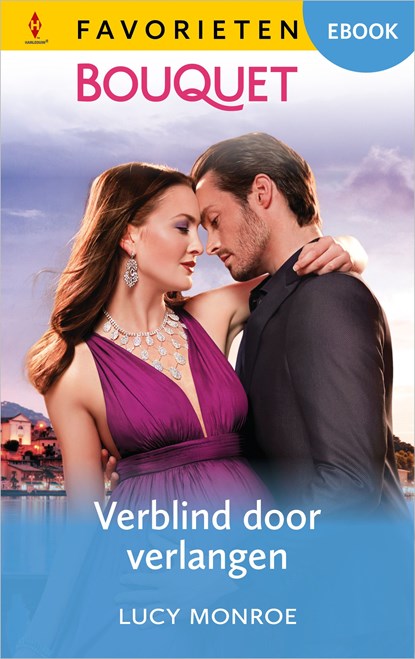 Verblind door verlangen, Lucy Monroe - Ebook - 9789402584721