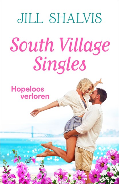 Hopeloos verloren, Jill Shalvis - Ebook - 9789402585322