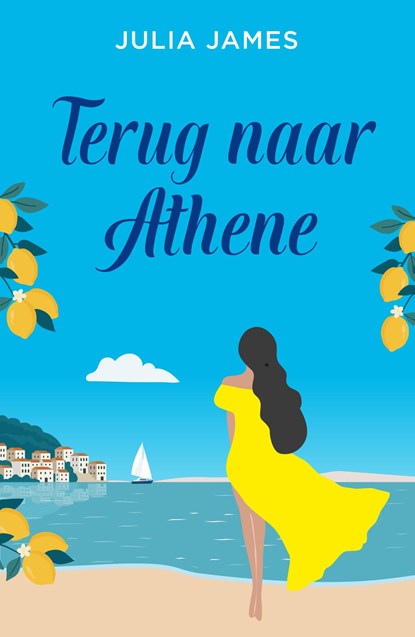Terug naar Athene, Julia James - Ebook - 9789402586985