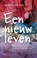 Een nieuw leven, Annemarie Bon - Paperback - 9789402600032