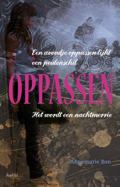 Oppassen, Annemarie Bon - Paperback - 9789402600056