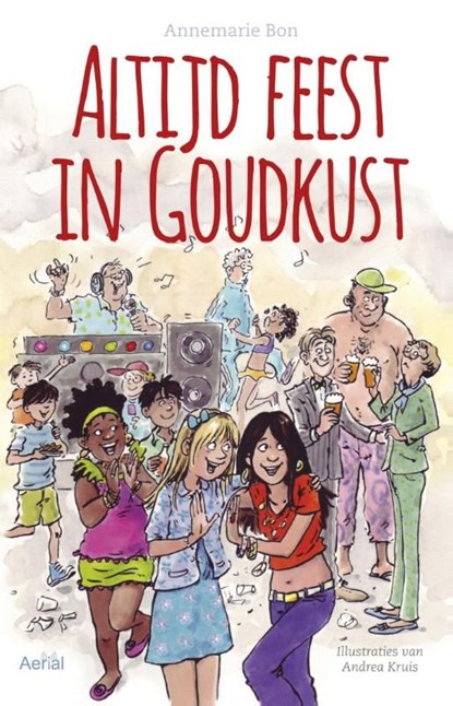Altijd feest in goudkust, Annemarie Bon - Ebook - 9789402600148