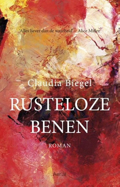 Rusteloze Benen, Claudia Biegel - Ebook - 9789402600315