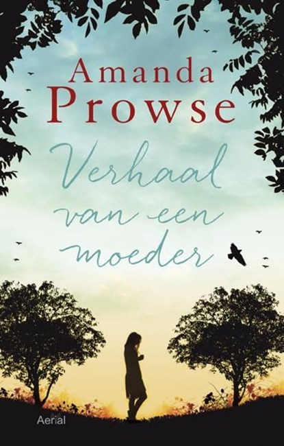 Verhaal van een moeder, Amanda Prowse - Ebook - 9789402600650