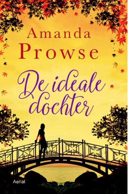 De ideale dochter, Amanda Prowse - Ebook - 9789402601091