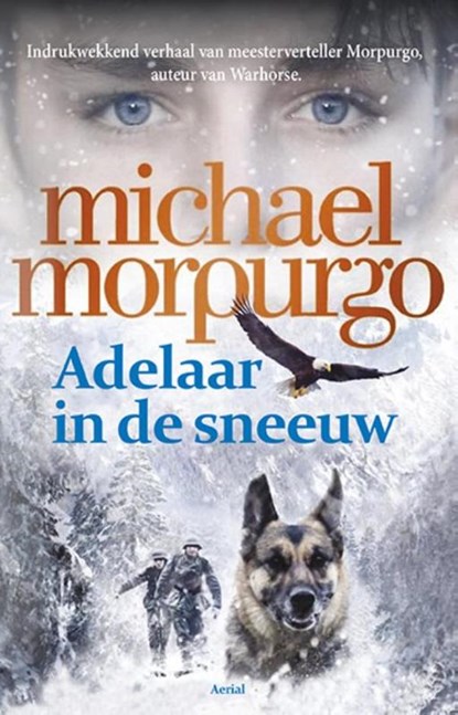 Adelaar in de sneeuw, Michael Morpurgo - Gebonden - 9789402601190