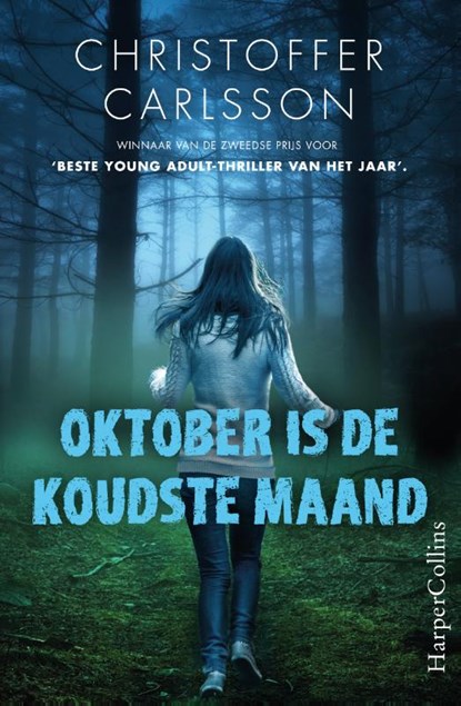 Oktober is de koudste maand, Christoffer Carlsson - Paperback - 9789402700541