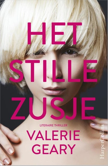 Het stille zusje, Valerie Geary - Paperback - 9789402700701