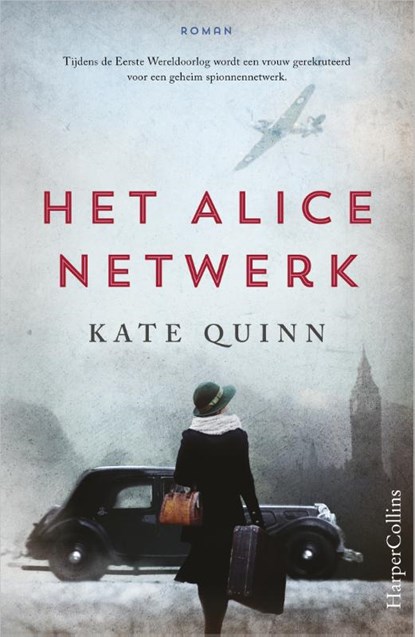 Het Alice netwerk, Kate Quinn - Paperback - 9789402700831