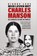 Mijn leven met Charles Manson, Dianne Lake - Paperback - 9789402701043