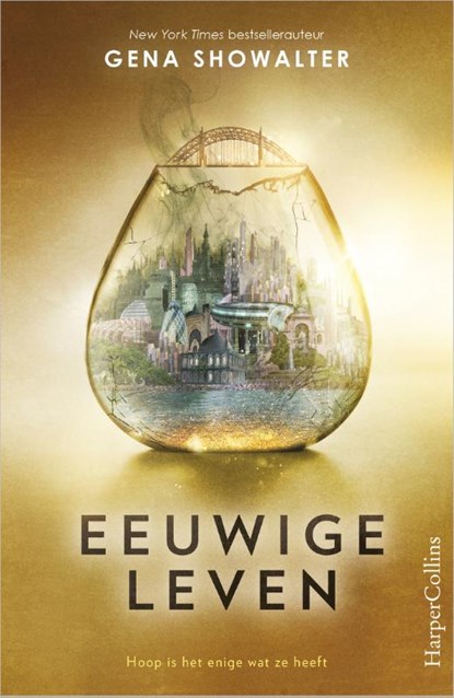 Eeuwige leven, Gena Showalter - Paperback - 9789402701111