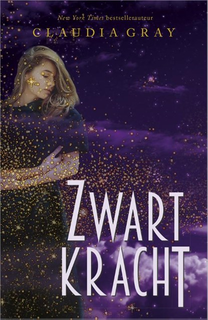 Zwartkracht, Claudia Gray - Paperback - 9789402701128