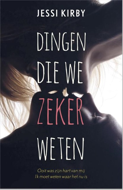 Dingen die we zeker weten, Jessi Kirby - Paperback - 9789402701708