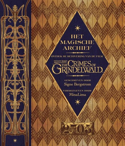 Fantastic Beasts: The Crimes of Grindelwald – Het Magische archief, Signe Bergstrom - Gebonden - 9789402702187