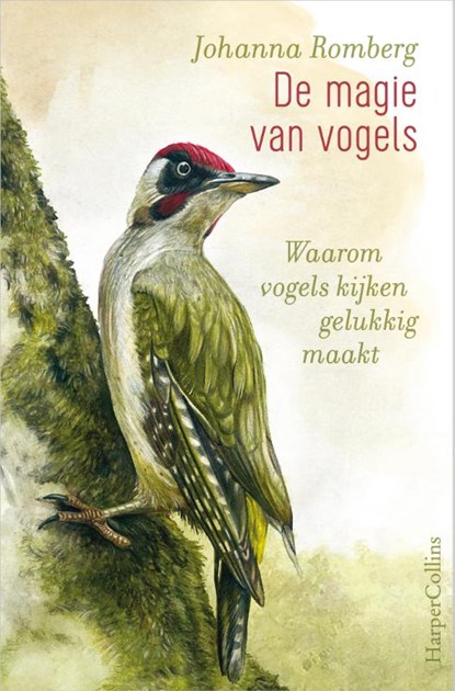 De magie van vogels, Johanna Romberg - Gebonden - 9789402702514