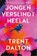 Jongen verslindt heelal, Trent Dalton - Paperback - 9789402702637