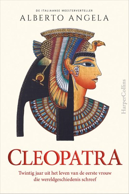 Cleopatra, Alberto Angela - Paperback - 9789402703344