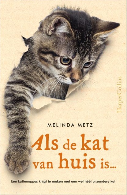 Als de kat van huis is, Melinda Metz - Paperback - 9789402703665