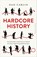 Hardcore History, Dan Carlin - Paperback - 9789402704310