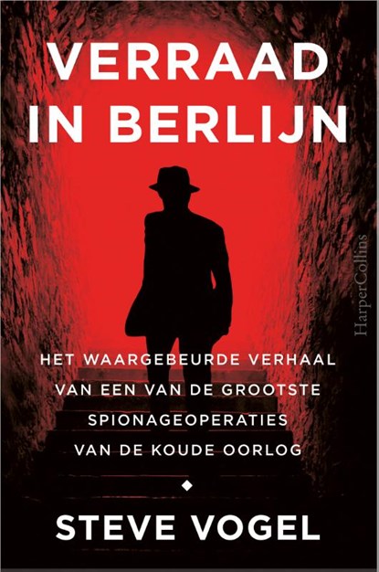 Verraad in Berlijn, Steve Vogel - Paperback - 9789402704372