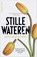 Stille wateren, Eva Nagelkerke - Paperback - 9789402704631