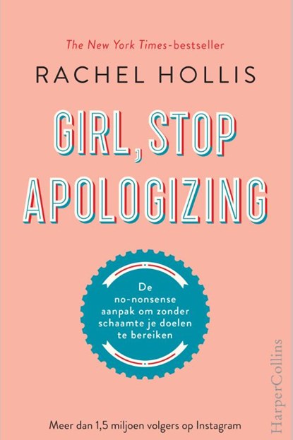 Girl, Stop Apologizing, Rachel Hollis - Gebonden - 9789402704747