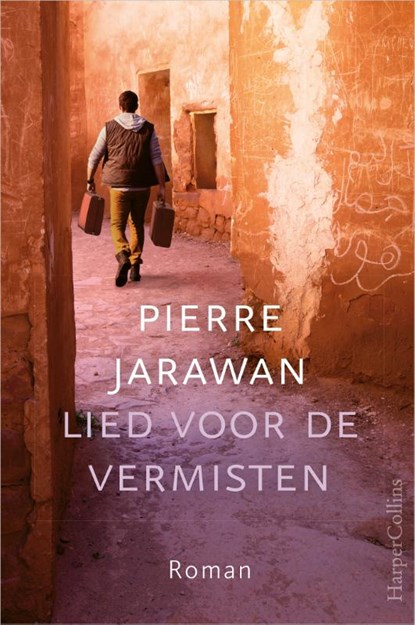 Lied voor de vermisten, Pierre Jarawan - Paperback - 9789402704822