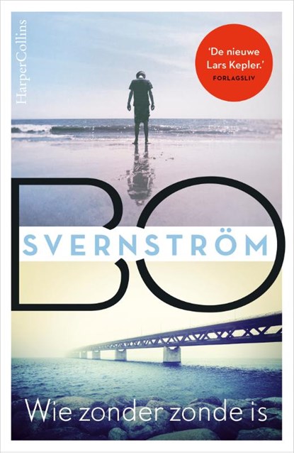 Wie zonder zonde is, Bo Svernström - Paperback - 9789402704952