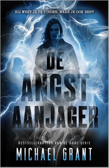 De Angstaanjager, Michael Grant - Paperback - 9789402705300