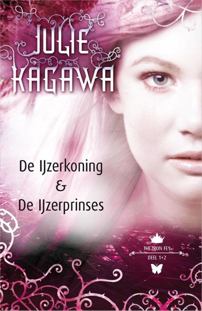 De IJzerkoning; De IJzerprinses, Julie Kagawa - Paperback - 9789402705409