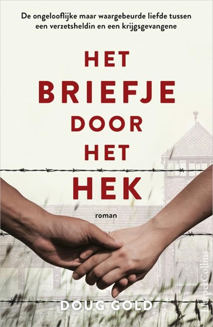 Het briefje door het hek, Doug Gold - Paperback - 9789402705423