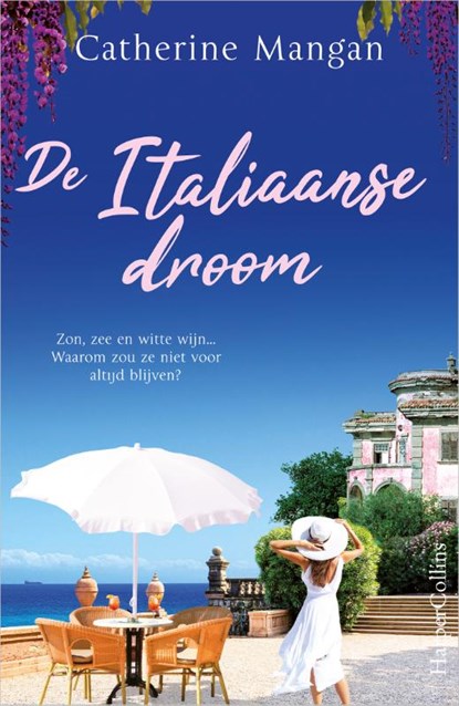 De Italiaanse droom, Catherine Mangan - Paperback - 9789402705430
