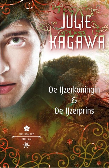 De IJzerkoningin; De IJzerprins 3, Julie Kagawa - Paperback - 9789402705508