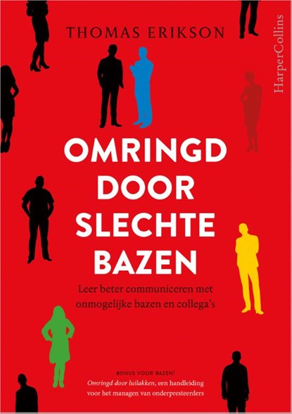 Omringd door slechte bazen, Thomas Erikson - Paperback - 9789402705553